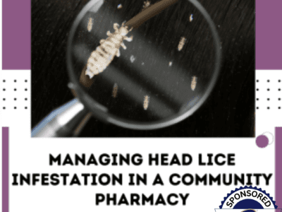 MANAGING HEAD LICE INFESTATION IN A COMMUNITY PHARMACY