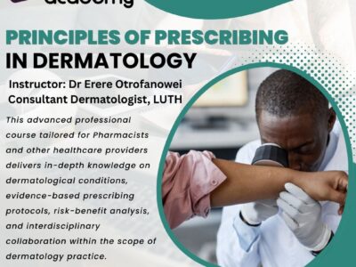 PRINCIPLES OF PRESCRIBING IN DERMATOLOGY
