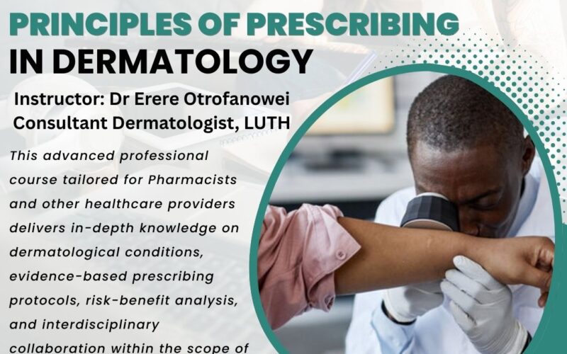 PRINCIPLES OF PRESCRIBING IN DERMATOLOGY